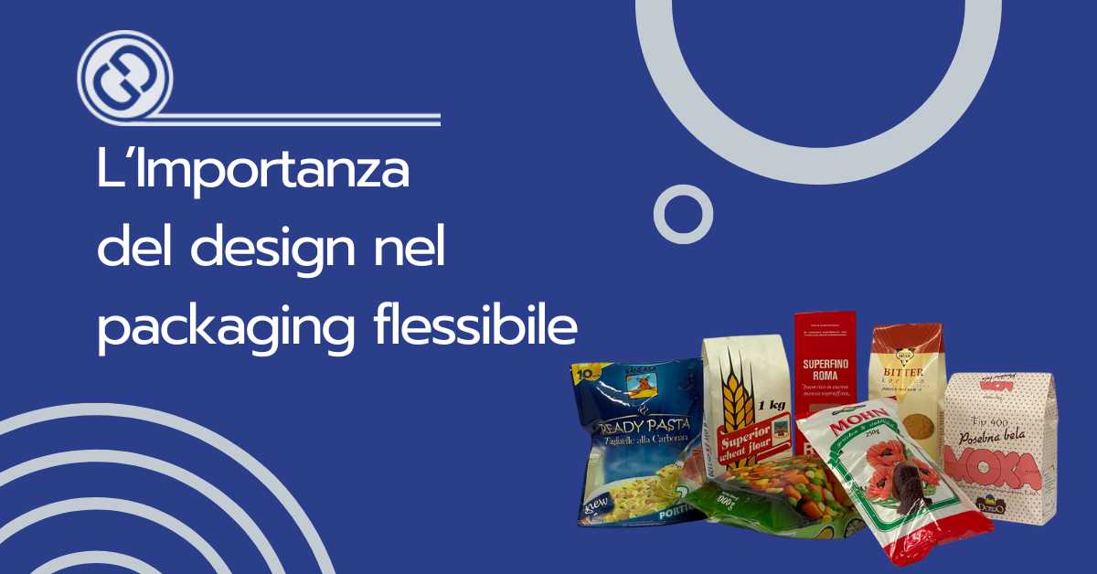 L'importanza del design nel packaging flessibile